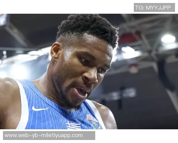 字母哥表达愿望希望在希腊球队圆满结束职业生涯 字母哥表达愿望希望在希腊球队圆满结束职业生涯